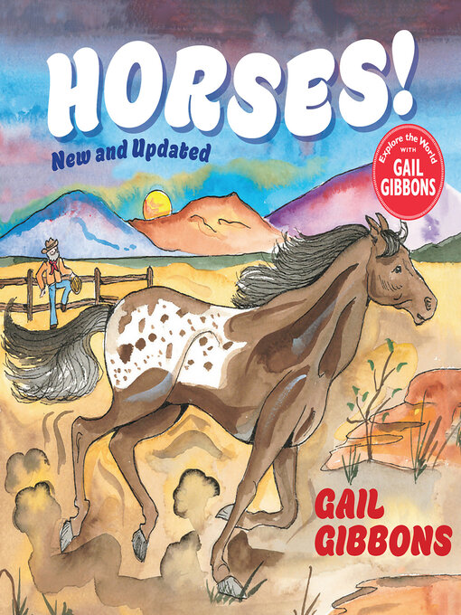 Title details for Horses! (New & Updated) by Gail Gibbons - Available